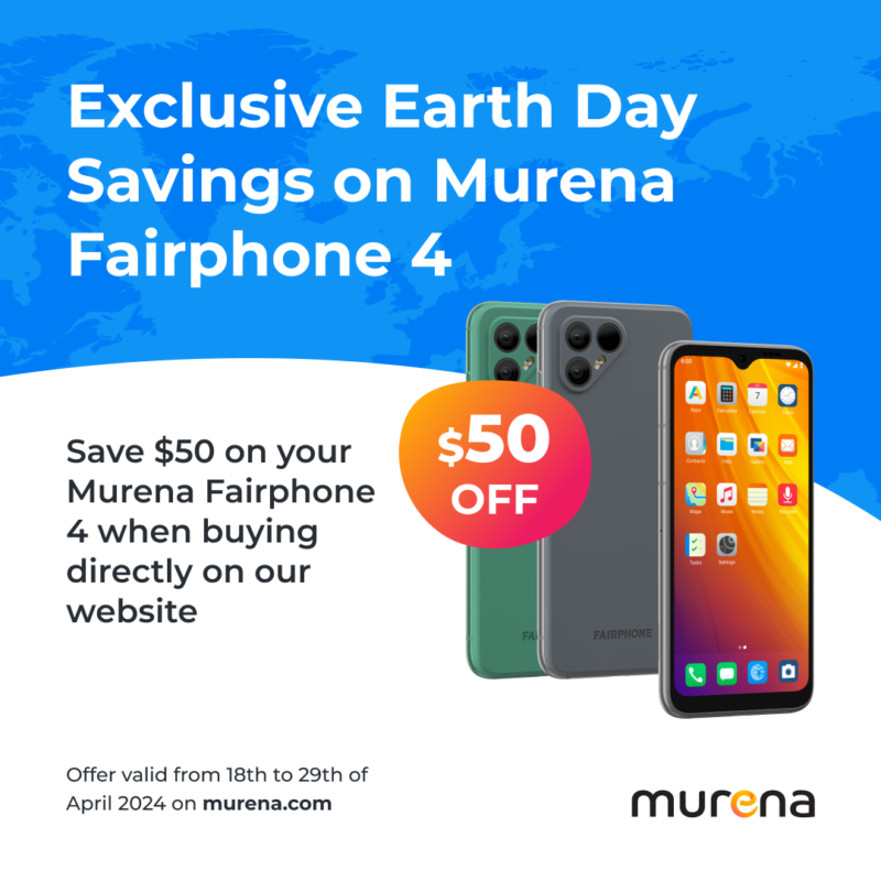 Earth Day promotion Murena Fairphone 4