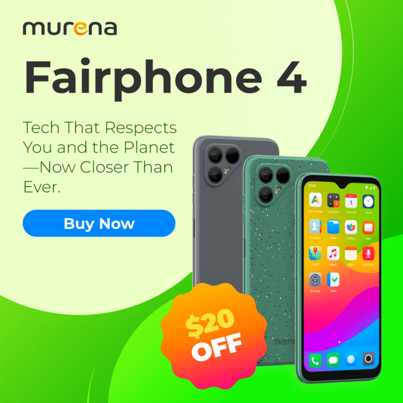 Murena Fairphone 4 -20€ Promotion