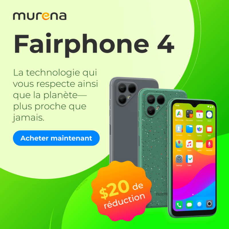 Murena Fairphone 4 -20€ Promotion