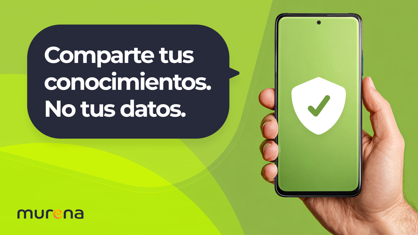 Un teléfono inteligente con una marca de verificación verde y el texto «Comparte tus conocimientos, no tus datos»
