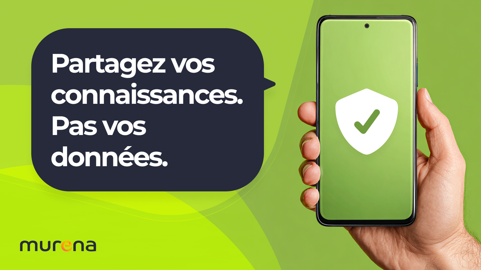 Un smartphone avec une coche verte et le texte « Partagez vos connaissances, pas vos données ».